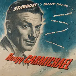 last ned album Hoagy Carmichael - Stardust