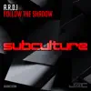 Follow the Shadow - Single album lyrics, reviews, download