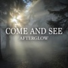 Come and See - Single