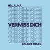 Vermiss Dich (Bounce Remix) - Single