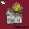 Stream & download Crisis 2020 - Single