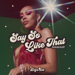 JUICY/SAY SO/LIKE THAT cover art