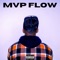 MVP Flow - D.3.V lyrics