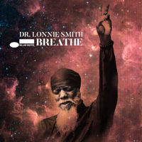 Dr. Lonnie Smith - Breathe artwork