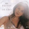 Feitos um pro Outro - Single