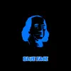 Blue Face - Single album lyrics, reviews, download