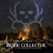 Bone Collector (Ten Year Anniversary Collection) [feat. Dallas Davidson & Rhett Akins] artwork