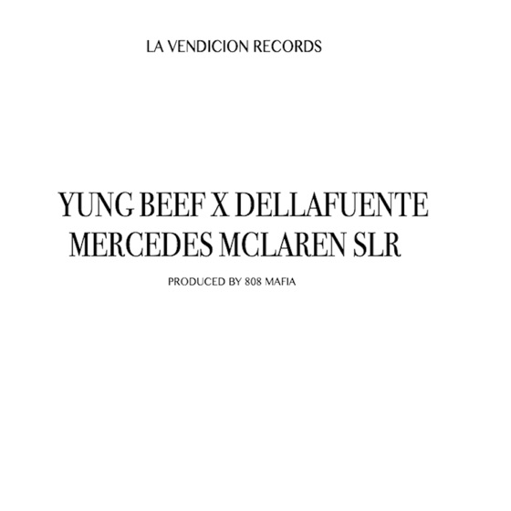 Cover artwork for Mercedes McLaren SLR (feat. DELLAFUENTE)