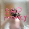 Sadmoney - Single