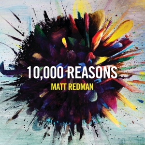 Matt Redman - 10,000 Reasons (feat. Steven Samuel Devassy) - 排舞 音樂