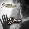 Banda Los Sebastianes - Dirás