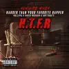 HTFR(Harder Than Yo Favorrite Rapper) [feat. Helluva, David Wesson & Antt Beatz] - Single album lyrics, reviews, download