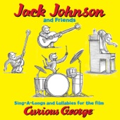 Jack Johnson - We're Going To Be Friends