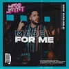 Made For Me (Remix) - Single