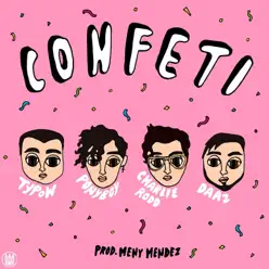 Confeti (feat. Ponyboy) - Single - Charlie Rodd Confeti (feat. Ponyboy) - Single - Charlie Rodd