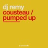 Pumped up / Cousteau - Single