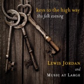 Lewis Jordan and Music at Large - Bittersweet Serenade to a Cuckoo