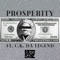 Prosperity (feat. C.K. Da Legend) - Erick Dayz lyrics