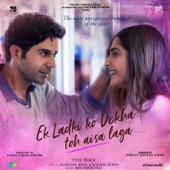 Ek Ladki Ko Dekha Toh Aisa Laga (From "Ek Ladki Ko Dekha Toh Aisa Laga") artwork