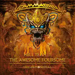 Hell Yeah!!! The Awesome Foursome (Live) - Gamma Ray