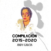 Andy Garcia;Elian Stayle - Tu eres mi love