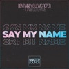 Say My Name (feat. Jade Cotgrave) - Single