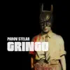 Gringo - Single album lyrics, reviews, download