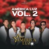 América Luz (Vol. 2)