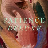 Patience (Deluxe) artwork