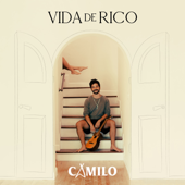 Vida de Rico - Camilo Cover Art