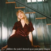 folklore: the yeah I showed up at your party chapter - EP artwork