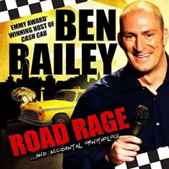 Road Rage...and Accidental Ornithology by Ben Bailey album reviews, ratings, credits