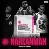 Narcan Man (feat. Icewear Vezzo & Roadrunner Savy) - Single album lyrics, reviews, download
