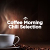 Southbeat Pres: Coffee Morning Chill Selection