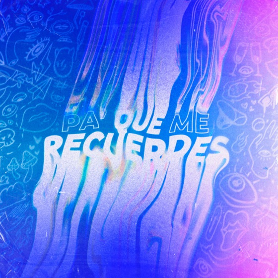 Cover artwork for Pa Que Me Recuerdes