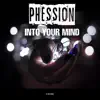 Stream & download Into Your Mind - Single