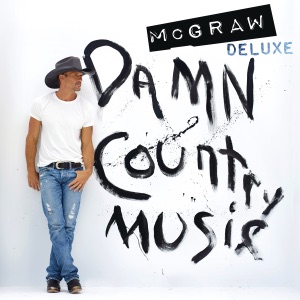 Tim McGraw - Damn Country Music - 排舞 音乐