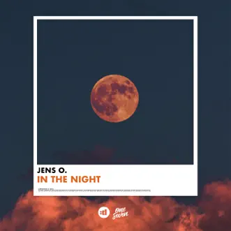 In the Night - Single by Jens O. album reviews, ratings, credits