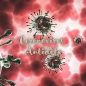 Coronavirus Antidote artwork