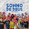 Sonho de Deus, Vol. 1 - EP