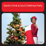 Santa's Funk & Soul Christmas Party, Vol. 2
