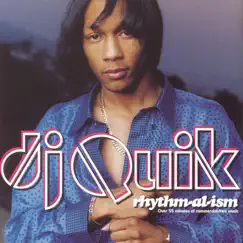 Rhythm-Al-Ism by DJ Quik album reviews, ratings, credits