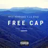 Free Cap (feat. Rylo Rodriguez) - Single album lyrics, reviews, download