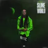 Slime World album lyrics, reviews, download