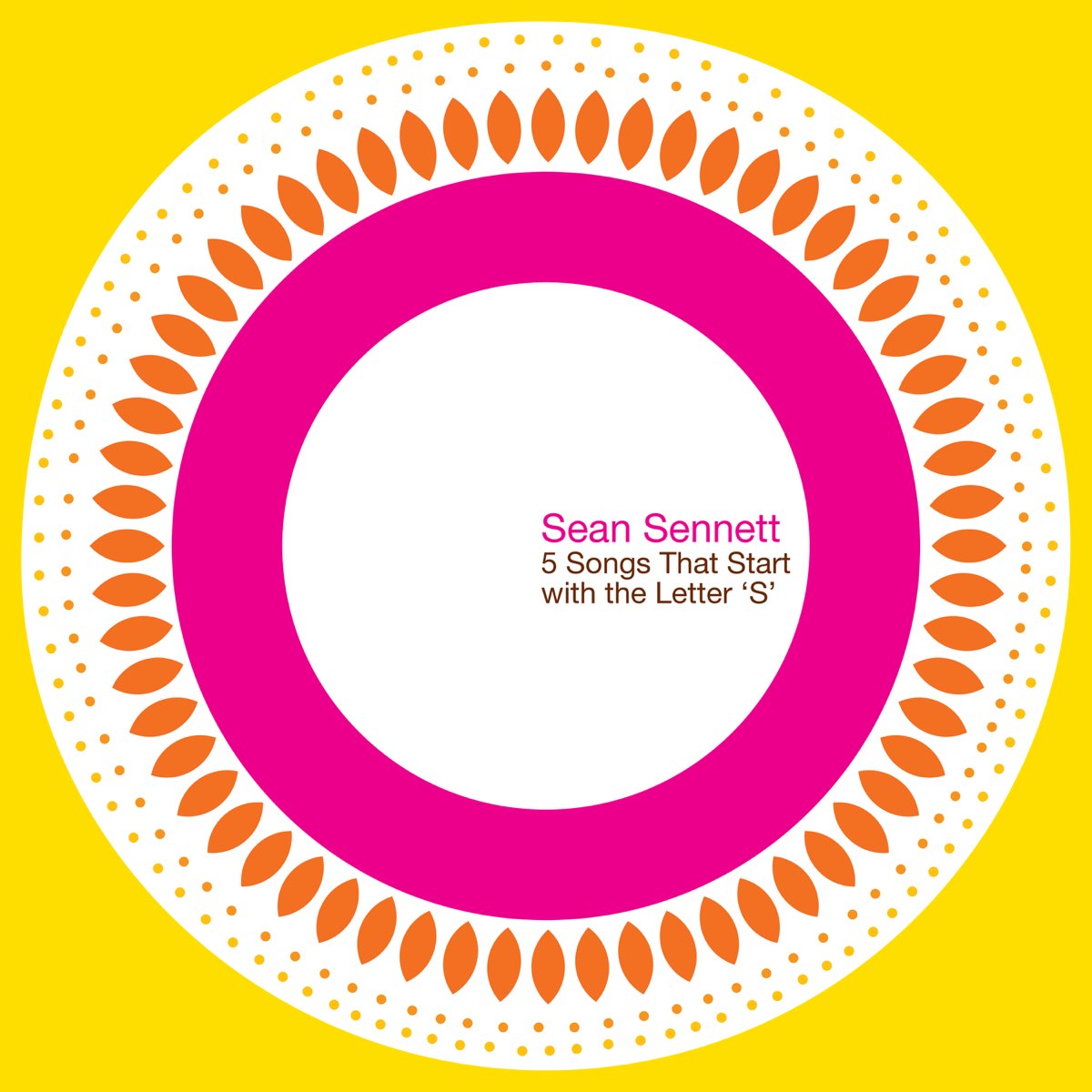5-songs-that-start-with-the-letter-s-ep-de-sean-sennett-en-apple-music