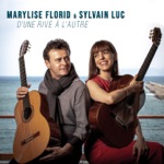 Marylise Florid & Sylvain Luc - Âmes d'antan