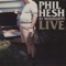 Joe Phish - Phil Hesh lyrics