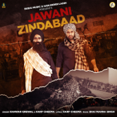 Jawani Zindabad - Kanwar Grewal & Harf Cheema