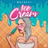 Ice Cream - Single, 2019