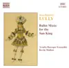 Stream & download Lully: Ballet Music for the Sun King